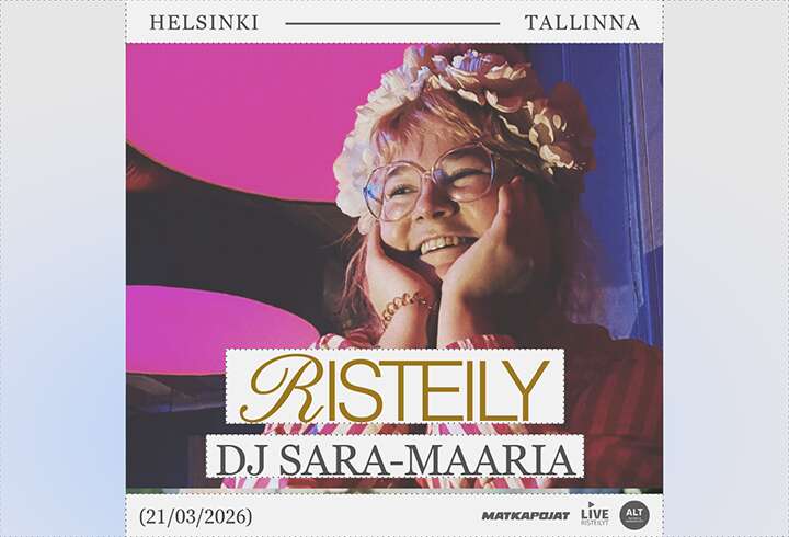 Risteily -risteily 21.-22.3.2026 DJ Sara-Maaria